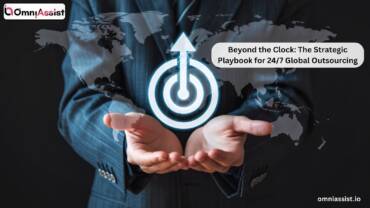 Beyond the Clock: The Strategic Playbook for 24/7 Global Outsourcing